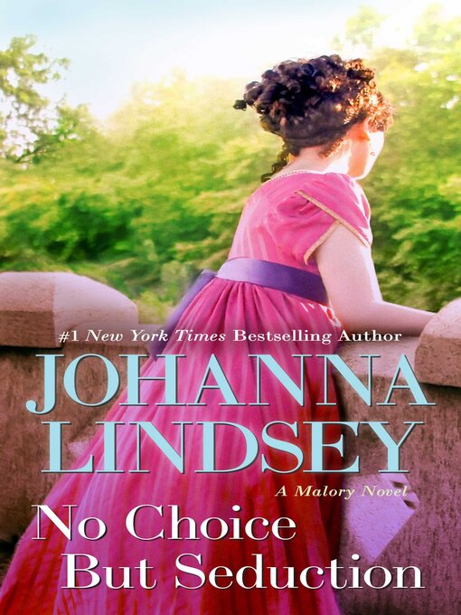 Title details for No Choice But Seduction by Johanna Lindsey - Wait list